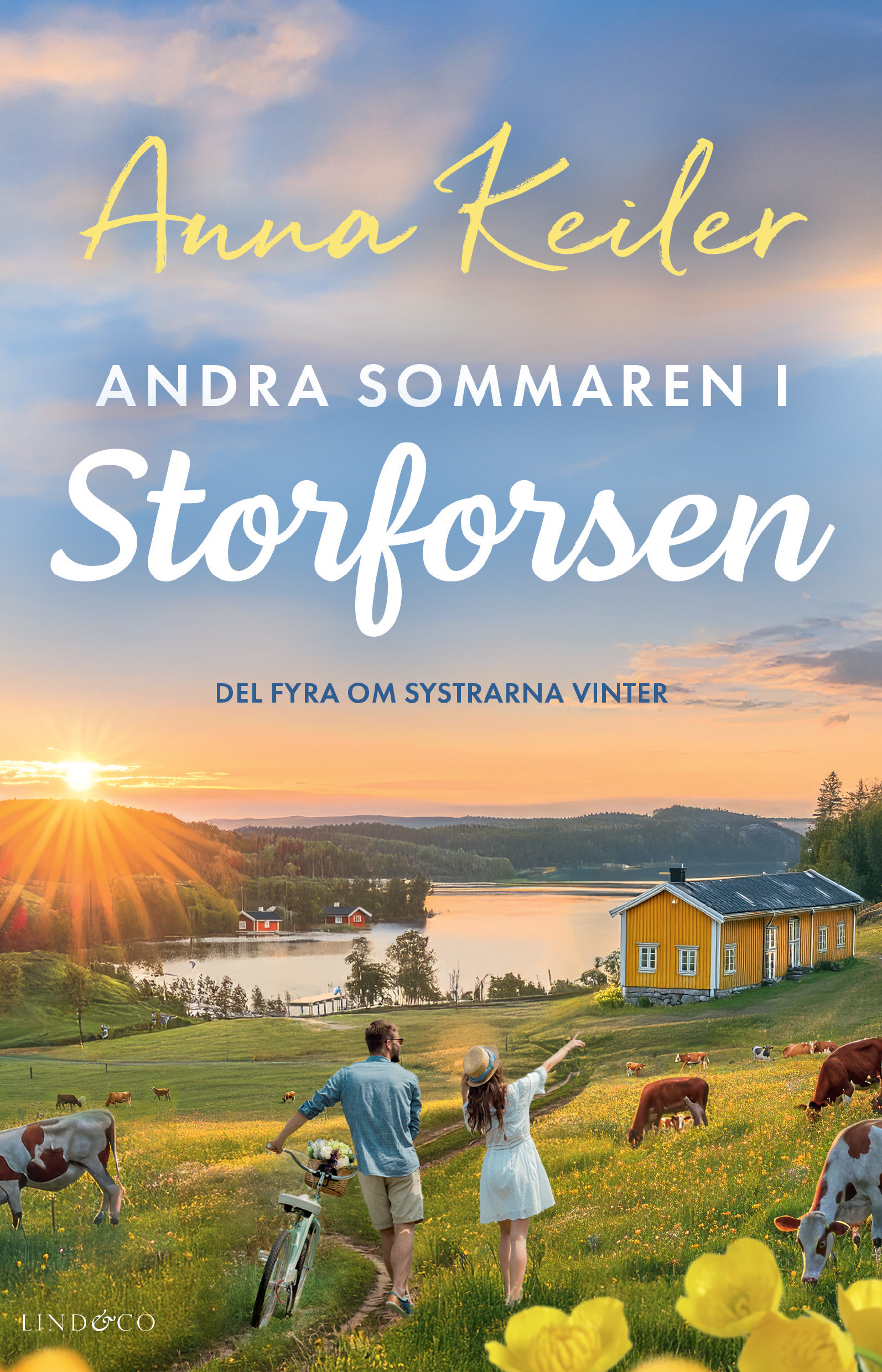 Andra sommaren i Storforsen (Storforsen, #4)