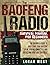 The Baofeng Radio Survival ...