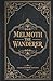 Melmoth the Wanderer: The 1820 Gothic Horror Classic by Charles Maturin