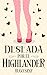 Deseada por el Highlander (Spanish Edition)