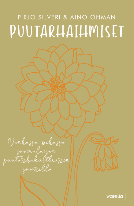 Puutarhaihmiset (Hardcover)