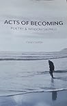 Acts of Becoming:...