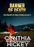 Banner of Death by Cynthia Hickey