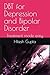 DBT for Depression and Bipo...