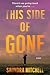 This Side of Gone: A Vinnie Taylor Mystery (Vinnie Taylor Mysteries Book 1)