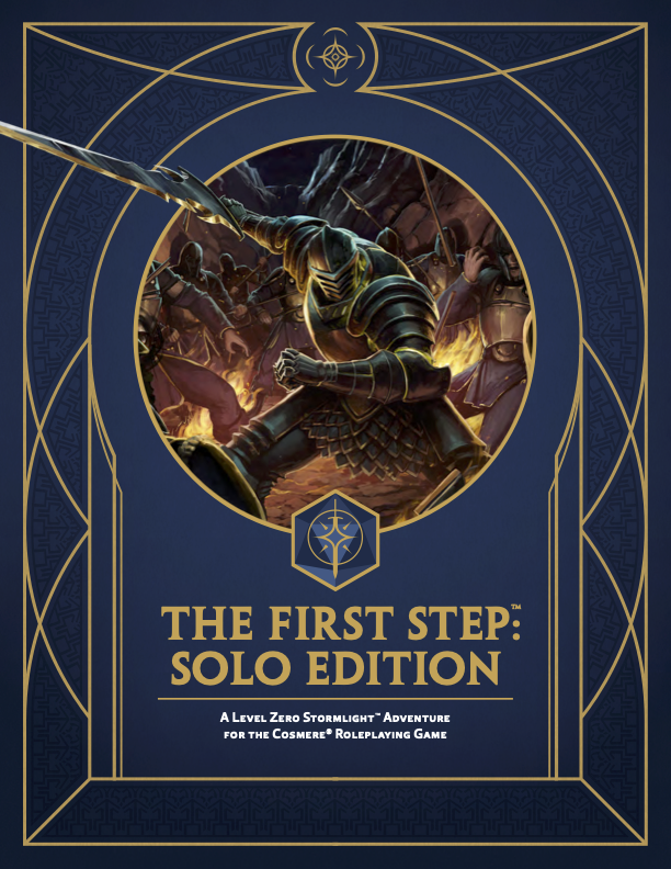 The First Step Solo Edition: A Level Zero Stormlight™ Adventure for the Cosmere® Roleplaying Fame