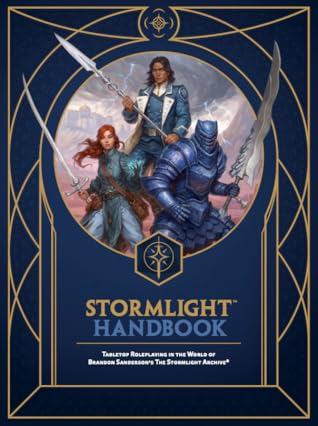 Stormlight Handbook: Tabletop Roleplaying in the World of Brandon Sanderson’s The Stormlight Archive®