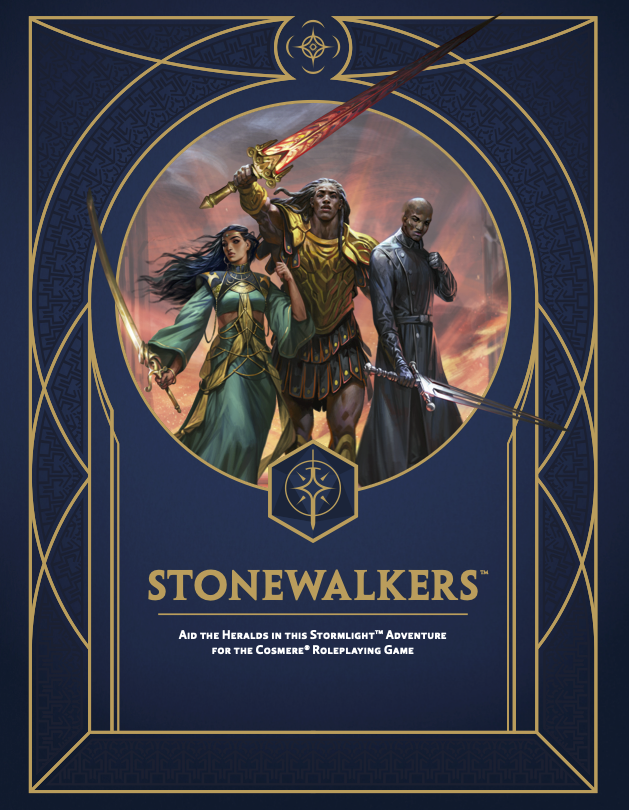 Stonewalkers: Aid the Heralds in this Stormlight™ Adventure for the Cosmere® Roleplaying Game