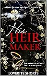 His Heir Maker