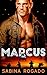 MARCUS: Libro 4 de 4 (Serie SEALs) (Spanish Edition)