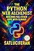 The Python Web Alchemist by SATLUCIFERAN -
