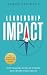 Leadership Impact: How Lead...