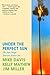 Under the Perfect Sun: The San Diego Tourists Never See