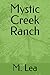 Mystic Creek Ranch