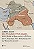 Μια γραμμή στην άμμο, 1915-1949: Η Βρετανία, η Γαλλία και η διαμάχη που διαμόρφωσε τη Μέση Ανατολή