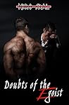 Doubts of the Egoist (Egoist, #3)