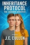 INHERITANCE PROTOCOL: The Uniform Directive