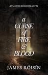 A Curse of Fire a...