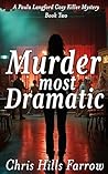Murder Most Drama...