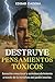Destruye Pensamientos Tóxicos by Edgar Cadena