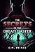 The Secrets of the Dream Ma...