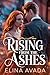 Rising From The Ashes  by Elina Avada