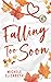 Falling Too Soon by Michele   Elizabeth