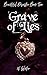 Grave of Lies (Beautiful Di...