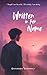 Written in her name by Divyansh Shrimali