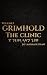 Grimhold Vol. 1. The Clinic...