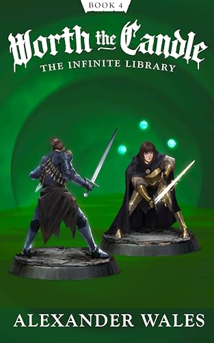 The Infinite Library (Worth the Candle, #4)