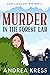 Murder in the Forest Lab