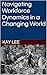 Navigating Workforce Dynamics in a Changing World