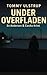 Under Overfladen: En Andersen & Cordtz krimi (Danish Edition)