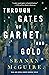 Through Gates of Garnet and Gold (Wayward Children, #11)
