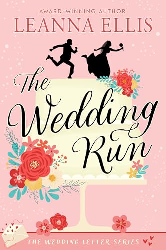 The Wedding Run (The Wedding Letter, #1)