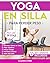 Yoga En Silla Para Perder P...
