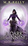 A Dark Beginning