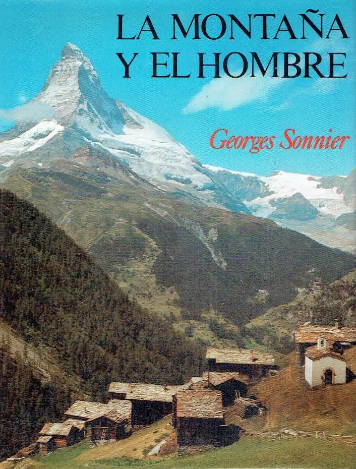 La montaña y el hombre (Hardcover)