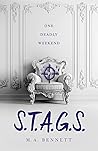S.T.A.G.S. by M.A. Bennett