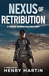 Nexus of Retribution: A Truth Worth Killing For Nexus of Retribution: A Truth Worth Killing For