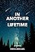 In Another Lifetime by Weena Bernabel