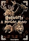 Hogwarts: A Marau...