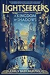 A Kingdom of Shadows