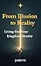 From Illusion to Reality by James Yu