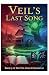 Veil's Last Song