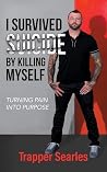 I Survived Suicid...