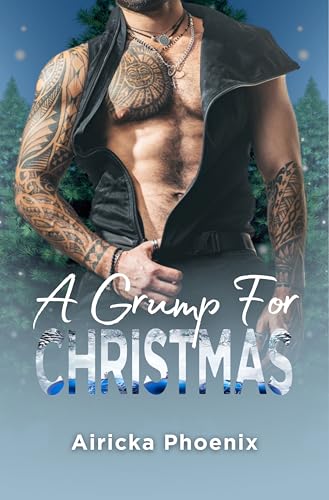 A Grump For Christmas (Kindle Edition)