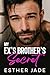My Ex’s Brother’s Secret (S...