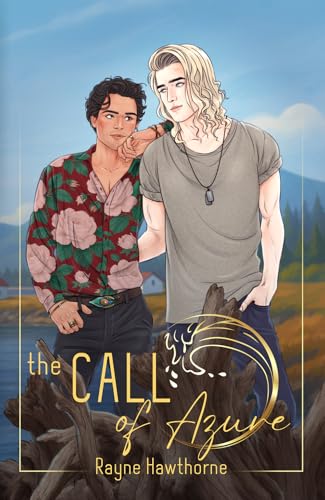 The Call of Azure (Unexpected Love #3)